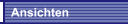 Ansichten
